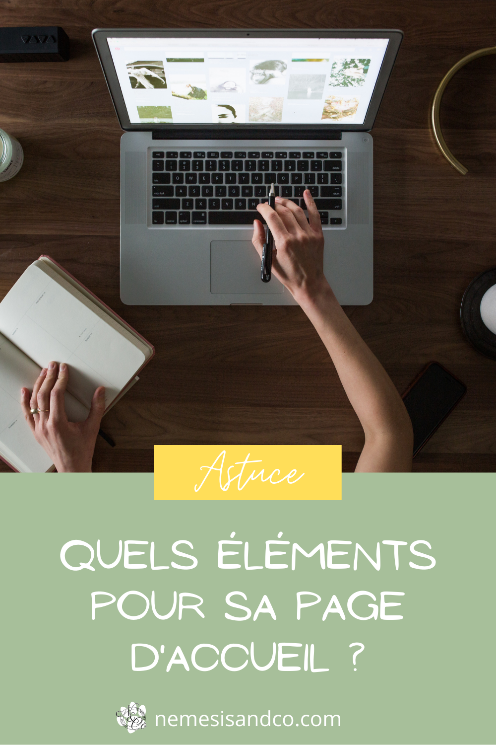Quels éléments pour sa page d'accueil ? Quels éléments pour sa page d'accueil ?